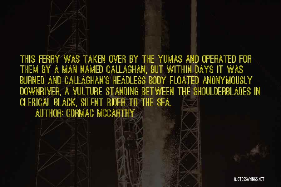 Cormac McCarthy Quotes 1815986