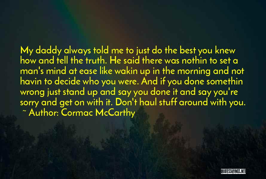 Cormac McCarthy Quotes 1899948