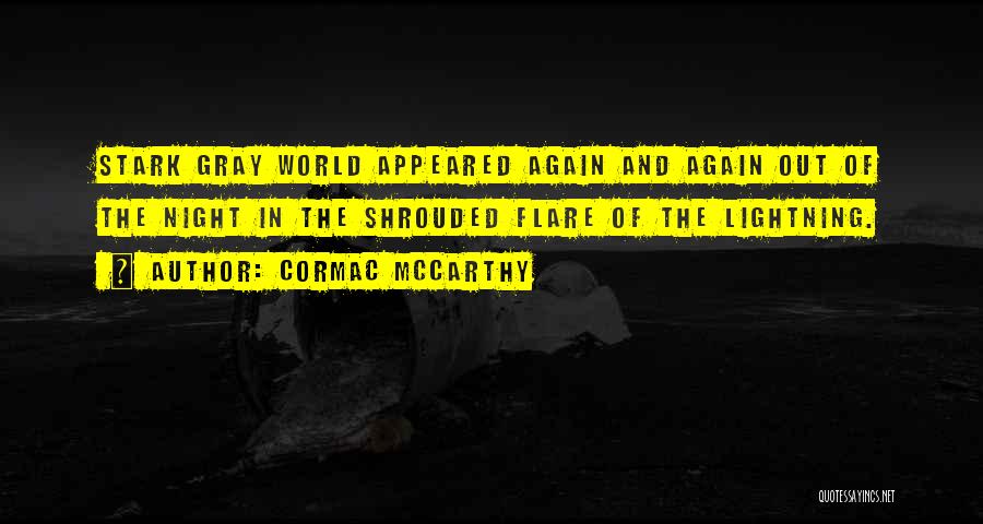 Cormac McCarthy Quotes 1952404