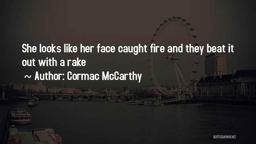 Cormac McCarthy Quotes 2216361