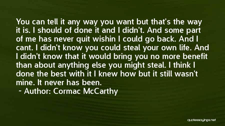 Cormac McCarthy Quotes 221851