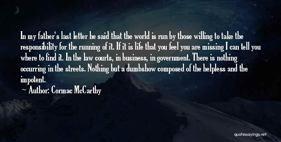 Cormac McCarthy Quotes 359495