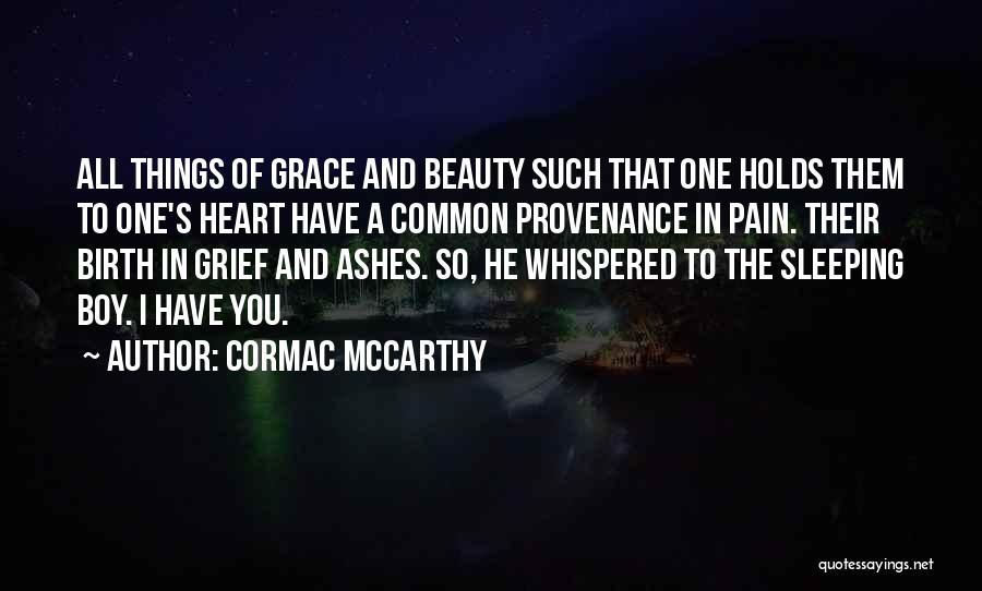 Cormac McCarthy Quotes 367093