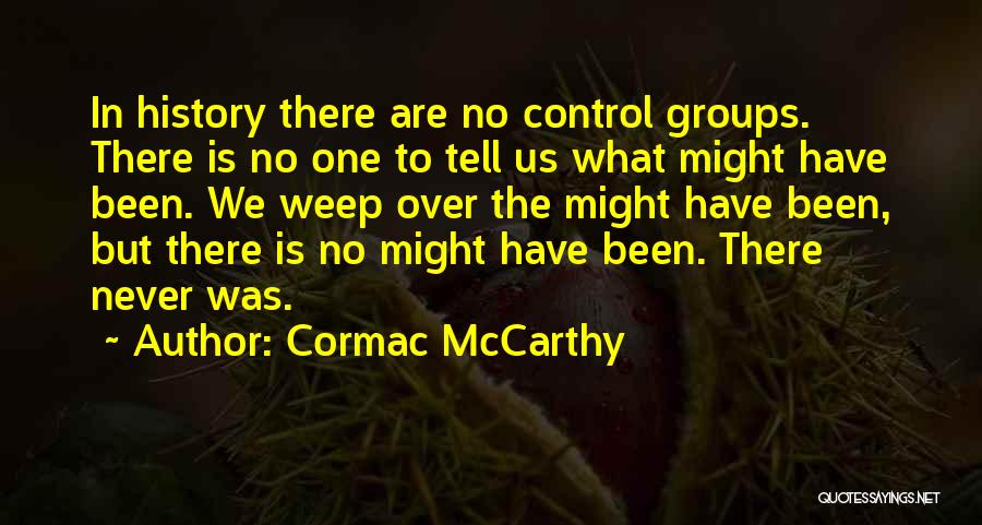 Cormac McCarthy Quotes 486124