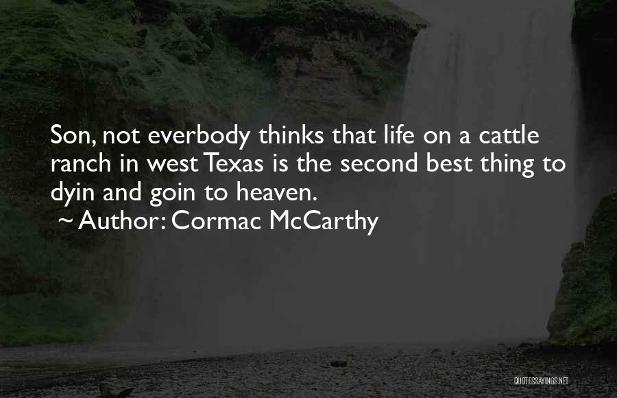 Cormac McCarthy Quotes 508839