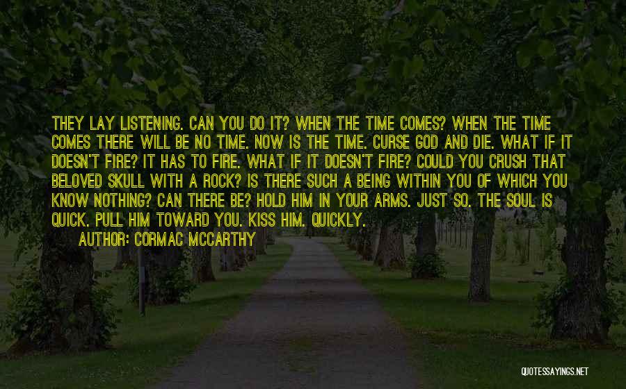 Cormac McCarthy Quotes 79300