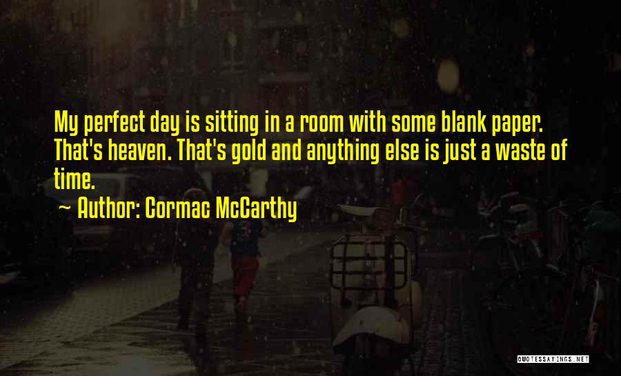 Cormac McCarthy Quotes 897718