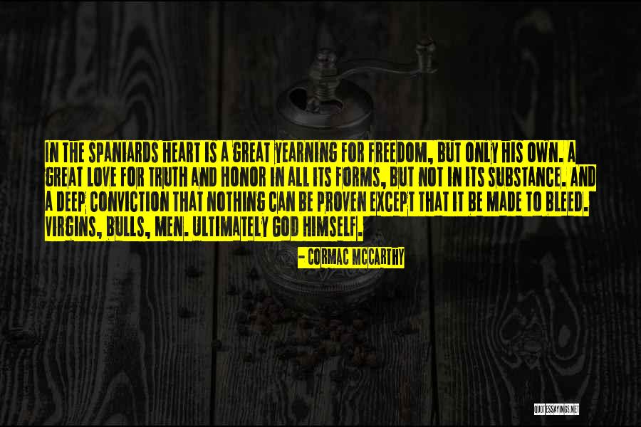 Cormac Quotes By Cormac McCarthy Cormac Quotes By Cormac McCarthy