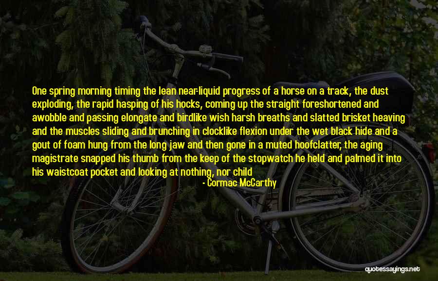 Cormac Quotes By Cormac McCarthy Cormac Quotes By Cormac McCarthy