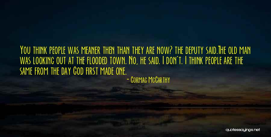 Cormac Quotes By Cormac McCarthy Cormac Quotes By Cormac McCarthy