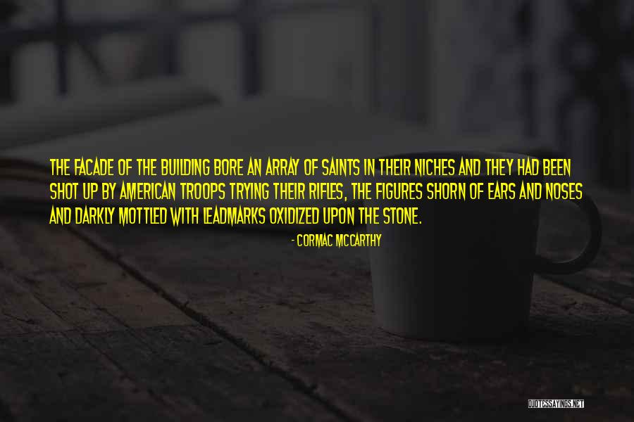 Cormac Quotes By Cormac McCarthy Cormac Quotes By Cormac McCarthy