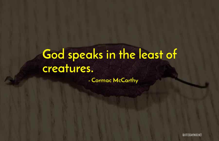 Cormac Quotes By Cormac McCarthy Cormac Quotes By Cormac McCarthy