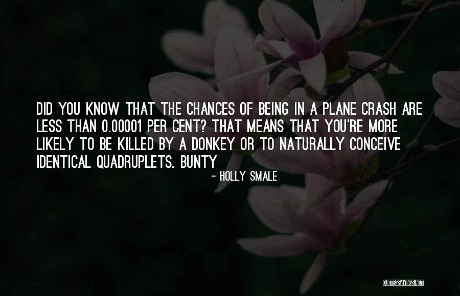 Cormega Copening Quotes By Holly Smale Cormega Copening Quotes By Holly Smale
