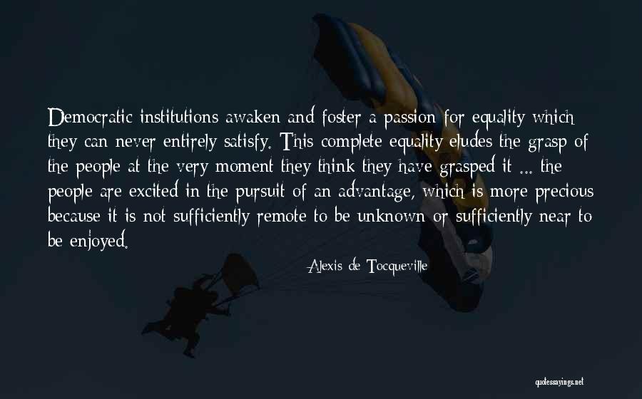 Cormery Joyeria Quotes By Alexis De Tocqueville Cormery Joyeria Quotes By Alexis De Tocqueville