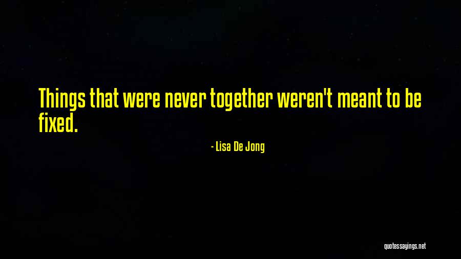 Cormicks Quotes By Lisa De Jong Cormicks Quotes By Lisa De Jong
