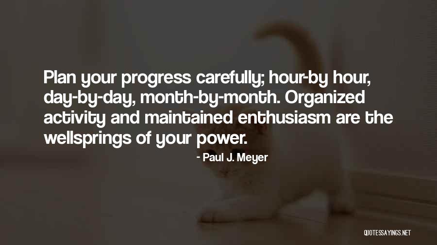 Cormicks Quotes By Paul J. Meyer Cormicks Quotes By Paul J. Meyer