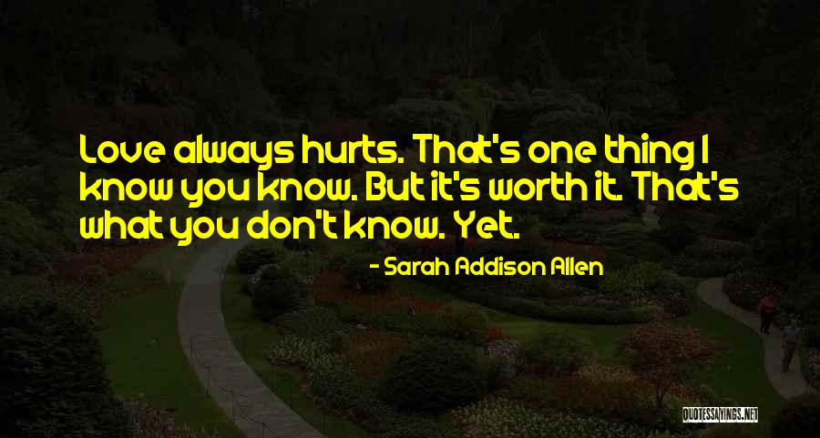 Cormier Vs Stipe Quotes By Sarah Addison Allen Cormier Vs Stipe Quotes By Sarah Addison Allen