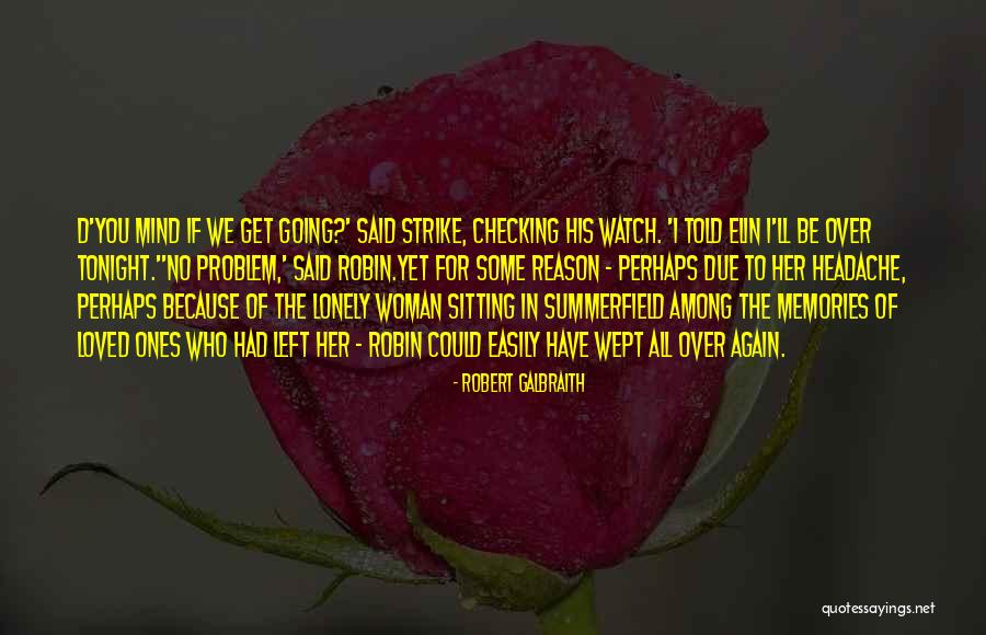 Cormoran Quotes By Robert Galbraith Cormoran Quotes By Robert Galbraith
