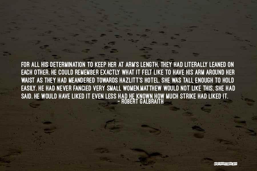 Cormoran Quotes By Robert Galbraith Cormoran Quotes By Robert Galbraith