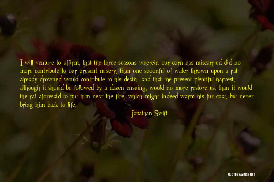 Corn Harvest Quotes By Jonathan Swift Corn Harvest Quotes By Jonathan Swift