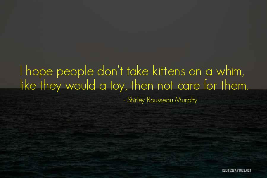 Corn Hole Quotes By Shirley Rousseau Murphy Corn Hole Quotes By Shirley Rousseau Murphy