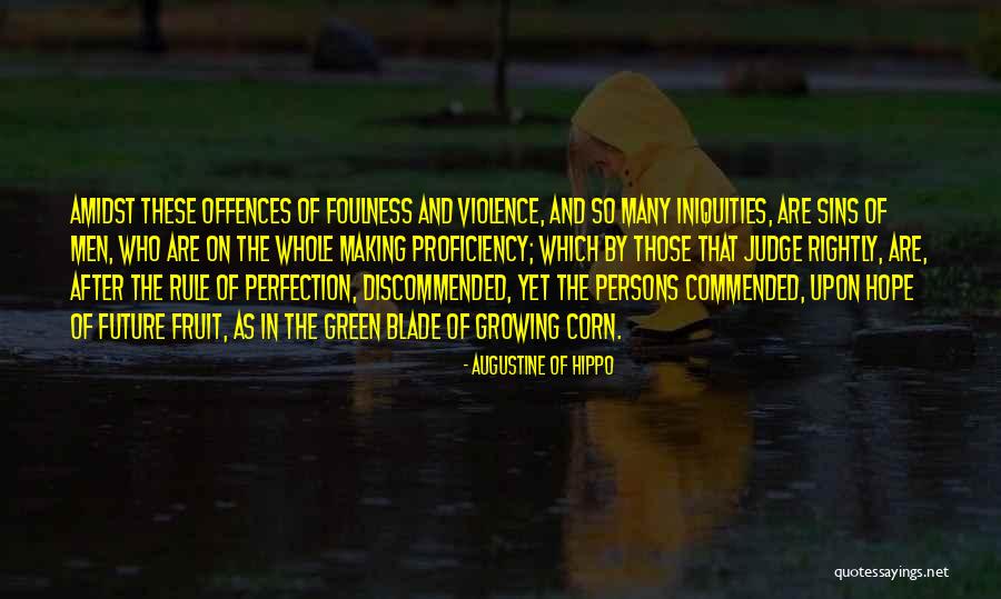 Corn Is Green Quotes By Augustine Of Hippo Corn Is Green Quotes By Augustine Of Hippo