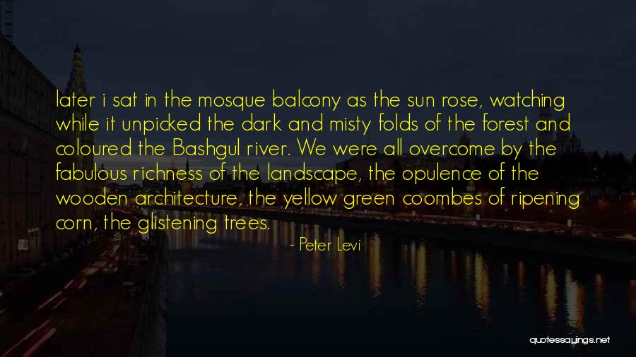 Corn Is Green Quotes By Peter Levi Corn Is Green Quotes By Peter Levi