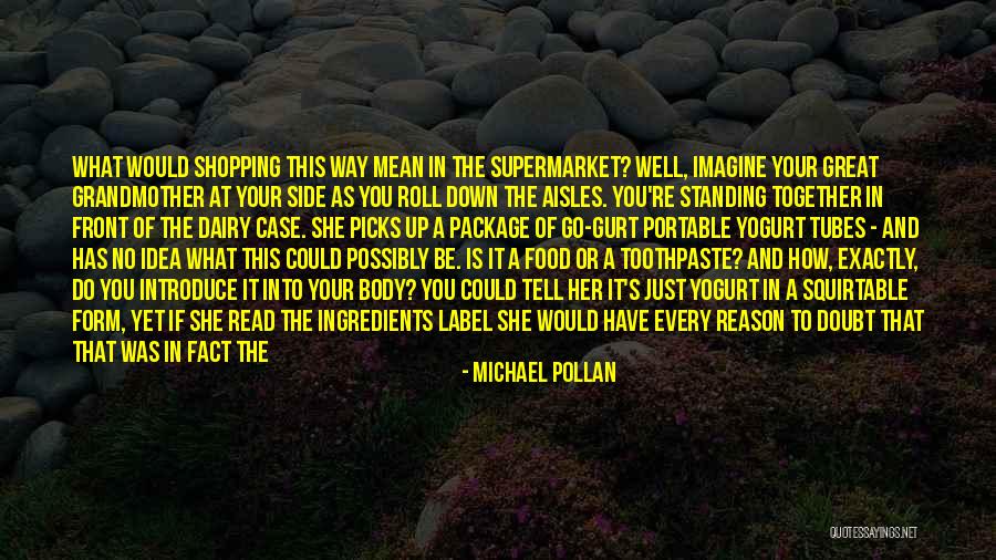 Corn Syrup Quotes By Michael Pollan Corn Syrup Quotes By Michael Pollan