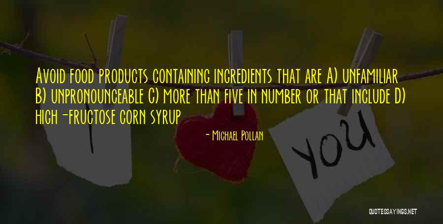 Corn Syrup Quotes By Michael Pollan Corn Syrup Quotes By Michael Pollan