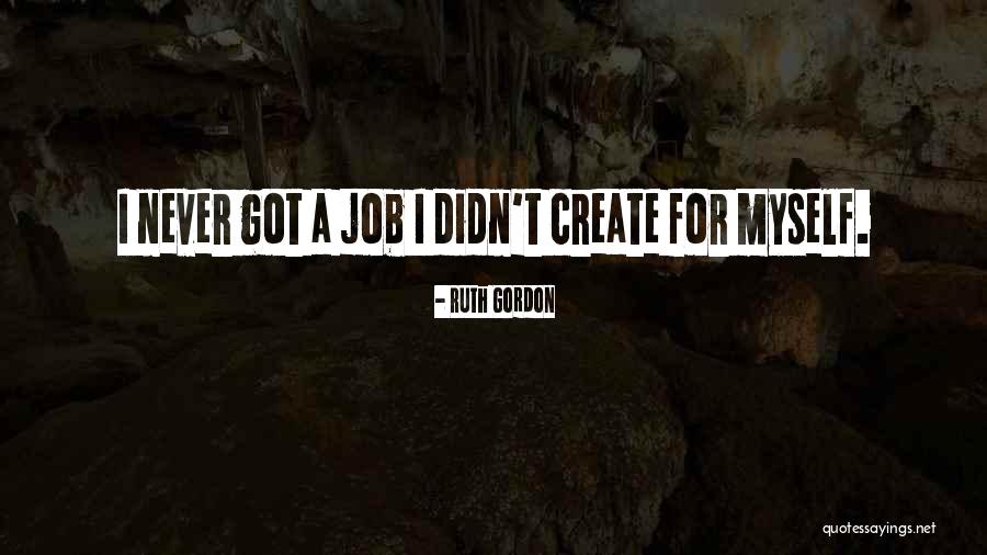 Cornada Sergio Quotes By Ruth Gordon Cornada Sergio Quotes By Ruth Gordon