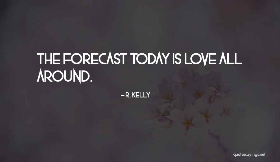 Corneau Range Quotes By R. Kelly Corneau Range Quotes By R. Kelly