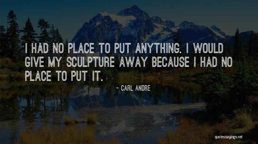 Cornecul Quotes By Carl Andre Cornecul Quotes By Carl Andre