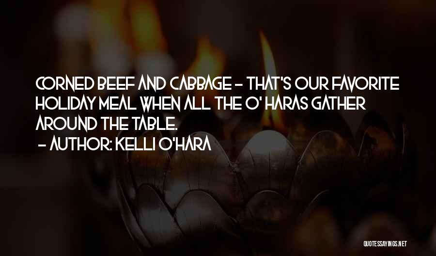 Corned Beef Quotes By Kelli O'Hara