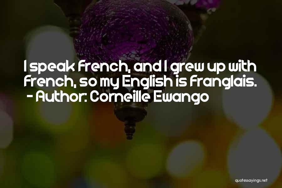 Corneille Ewango Quotes 253778