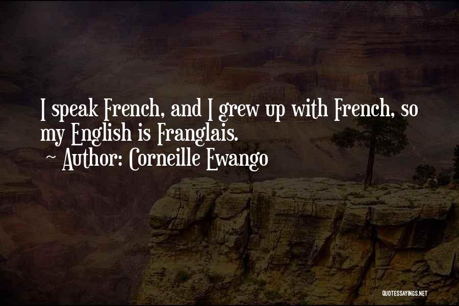 Corneille Quotes By Corneille Ewango