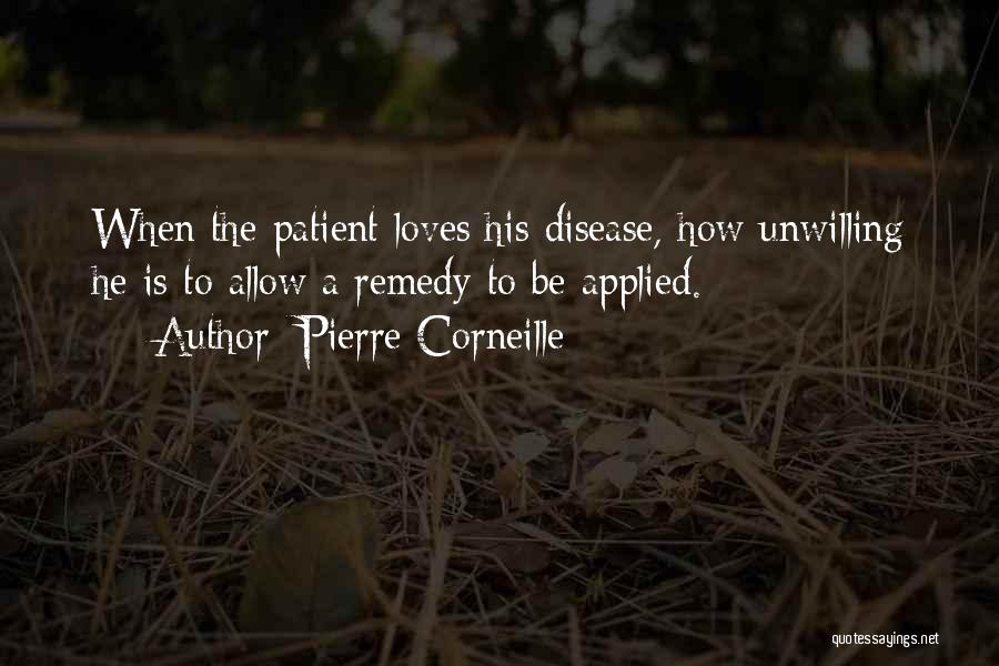 Corneille Quotes By Pierre Corneille