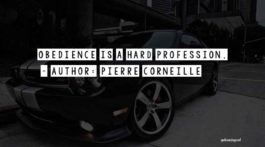 Corneille Quotes By Pierre Corneille