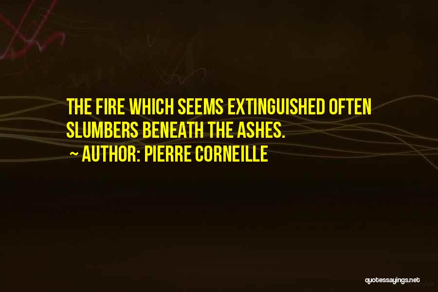 Corneille Quotes By Pierre Corneille