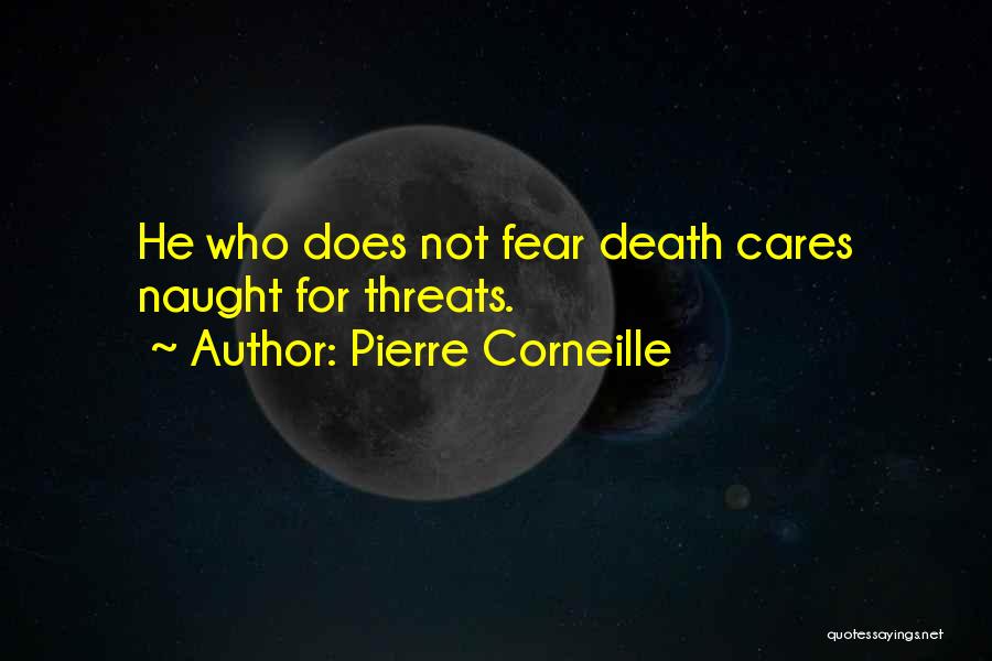 Corneille Quotes By Pierre Corneille