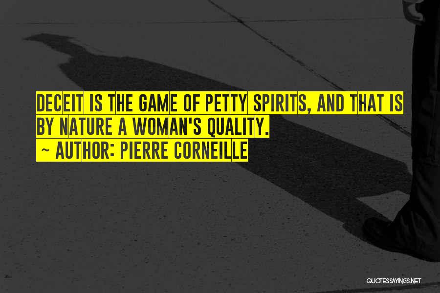 Corneille Quotes By Pierre Corneille