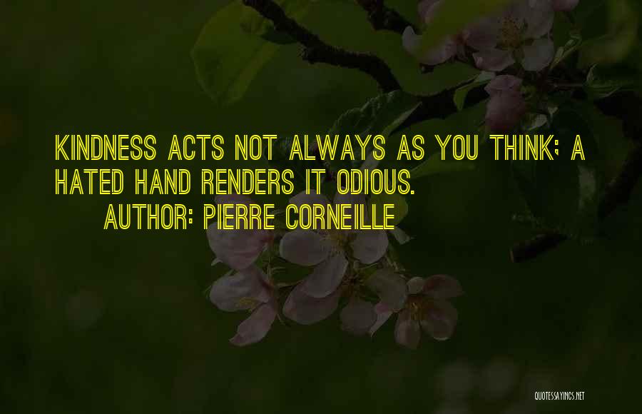 Corneille Quotes By Pierre Corneille