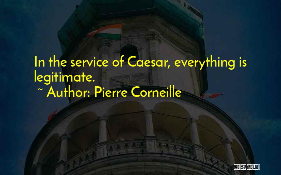 Corneille Quotes By Pierre Corneille