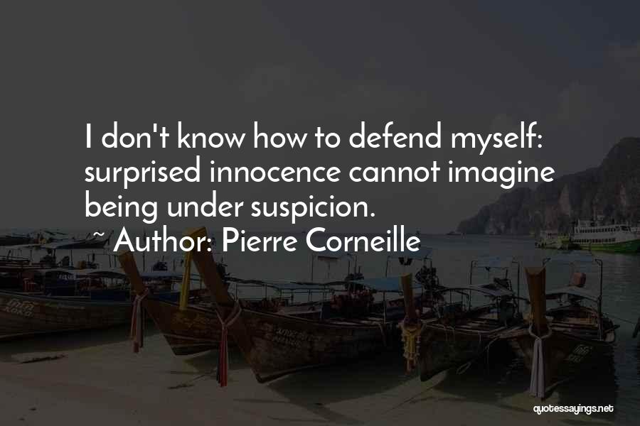 Corneille Quotes By Pierre Corneille