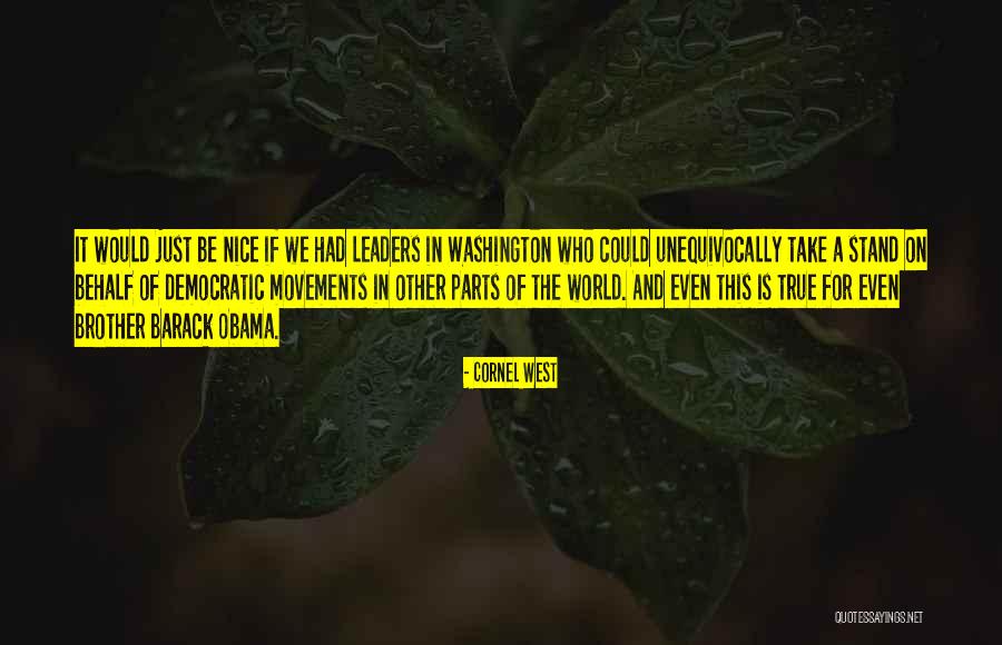 Cornel West Quotes 1001644 Cornel West Quotes 1001644