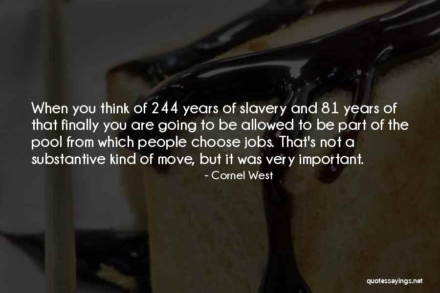 Cornel West Quotes 1057199