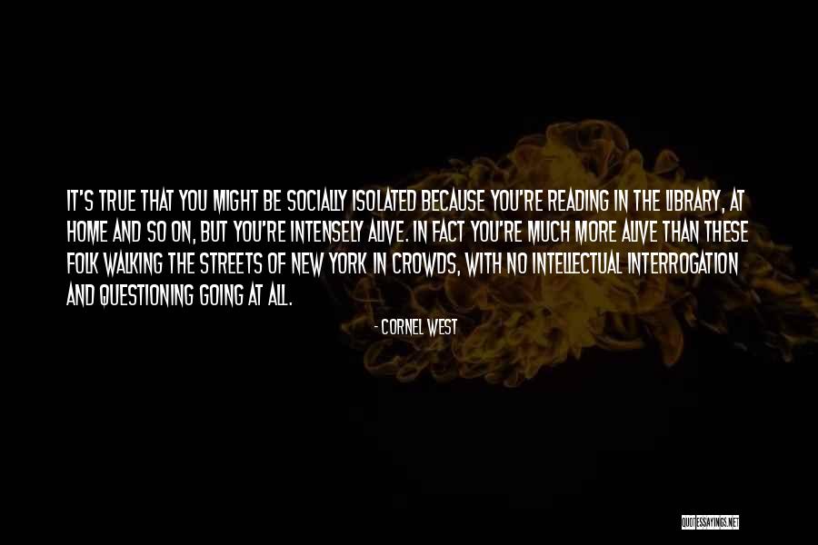 Cornel West Quotes 1962221 Cornel West Quotes 1962221