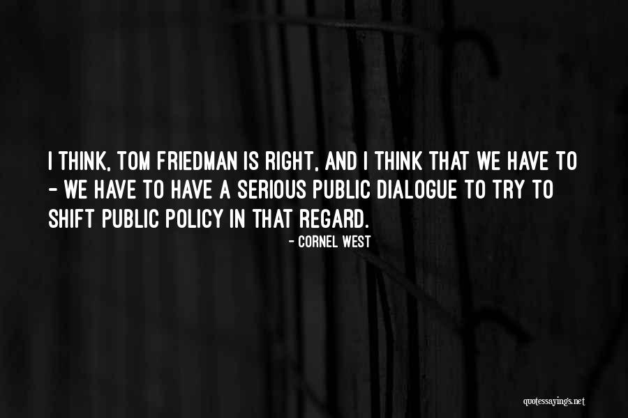 Cornel West Quotes 1969057 Cornel West Quotes 1969057