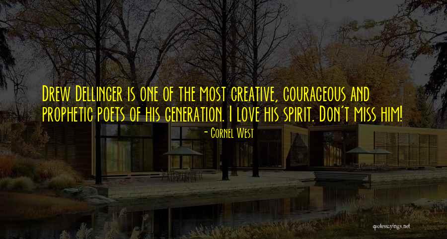 Cornel West Quotes 2188954 Cornel West Quotes 2188954