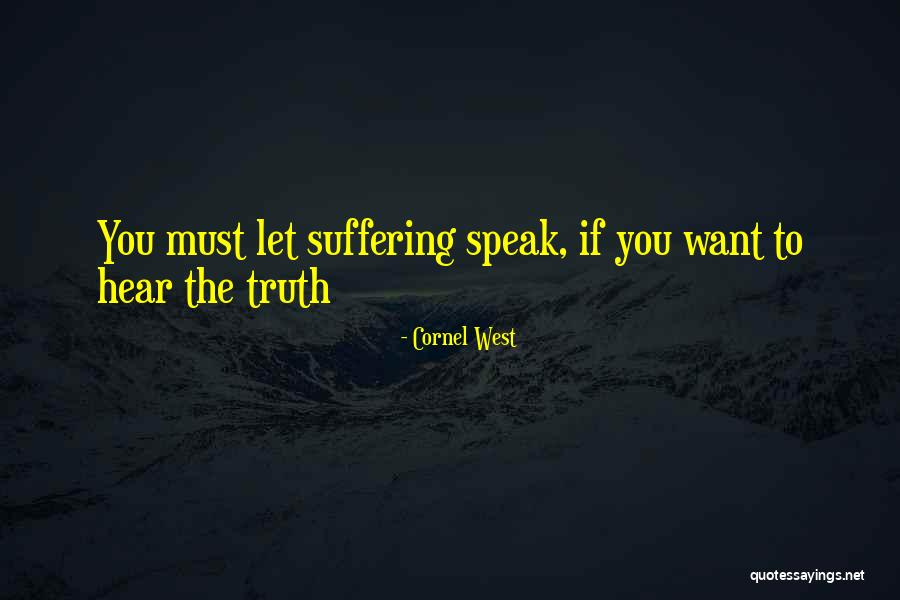 Cornel West Quotes 357740