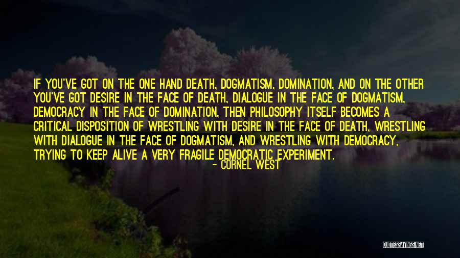 Cornel West Quotes 709808 Cornel West Quotes 709808